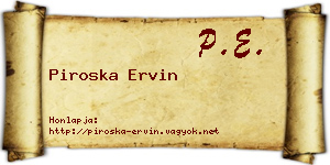 Piroska Ervin névjegykártya